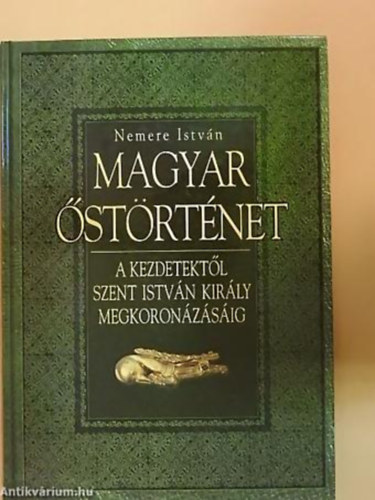 Magyar strtnet - A kezdetektl Szent Istvn megkoronzsig