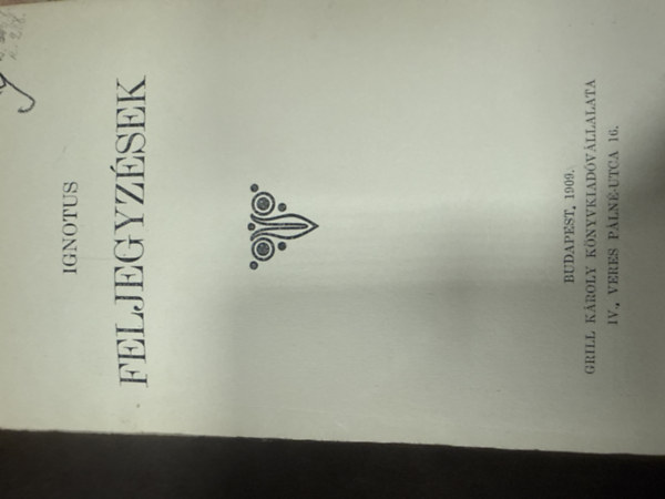 Feljegyz�sek (Ignotus)
