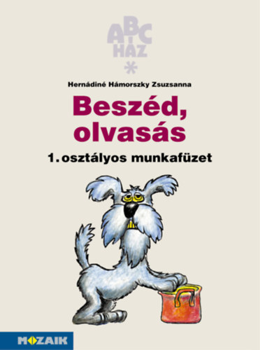Herndin Hmorszky Zsuzsanna - Beszd, olvass Munkafzet 1.osztly