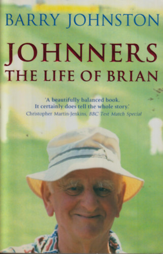 Barry Johnston - Johnners - The Life of Brian