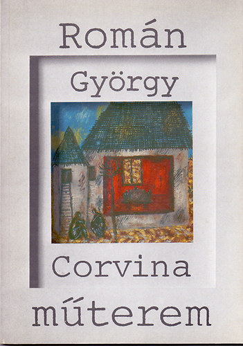 Romn Gyrgy (corvina mterem)