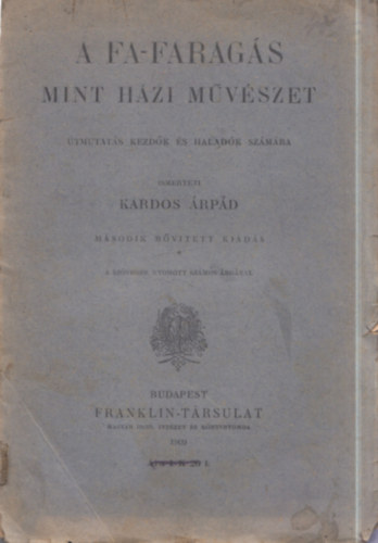 A Fa-farags mint hzi mvszet
