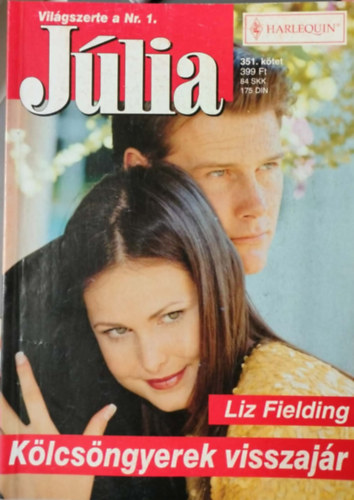 J�lia 351. k�tet - K�lcs�ngyerek visszaj�r