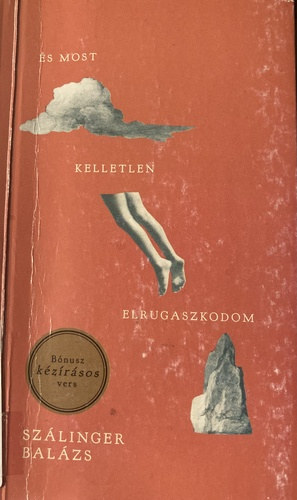 �s most kelletlen elrugaszkodom