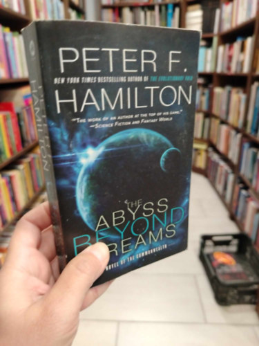Peter F Hamilton - The Abys Beyond Dreams