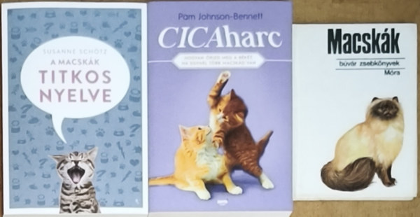 2db macsk�kkal kapcsolatos m� + aj�nd�k k�nyv -  A macsk�k titkos nyelve, Cicaharc + Macsk�k (B�v�r zsebk�nyvek)