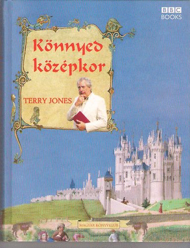 Terry Jones - Knnyed kzpkor