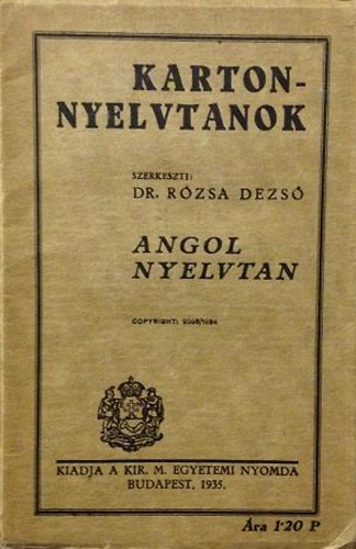 Dr. Rzsa Dezs - Angol nyelvtan (Karton nyelvtanok)