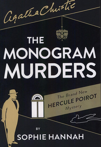 Agatha Christie Sophie Hannah - The Monogram Murders
