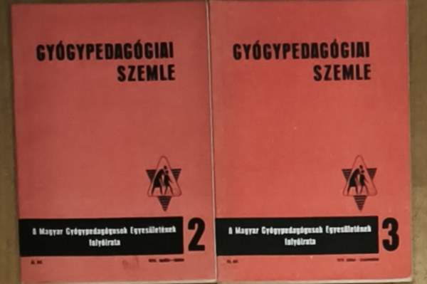 Gordosn� dr. Szab� Anna - 2db f�zet a Gy�gypedag�giai szemle foly�iratb�l - Gy�gypedag�giai szemle-A Magyar Gy�gypedag�gusok Egyes�let�nek foly�irata-1975. �prilis-j�nius, 1975. j�lius-szeptember