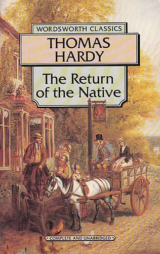 Thomas Hardy - The return of the native