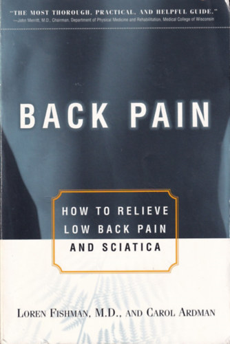 Back Pain - How to Relieve Low Back Pain and Sciatica