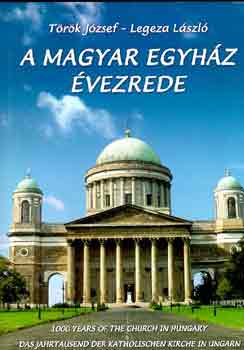 A magyar egyhz vezrede