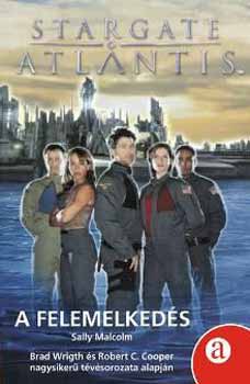 Stargate Atlantis 1. A felemelkeds