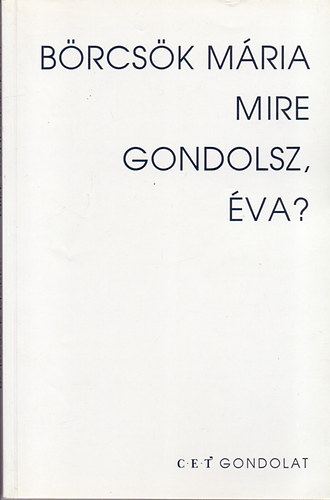 Mire gondolsz, va?