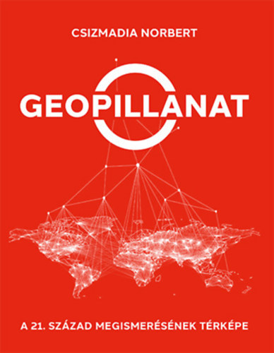 Geopillanat - A 21. sz�zad megismer�s�nek t�rk�pe