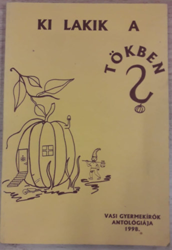 Ki lakik a tkben?