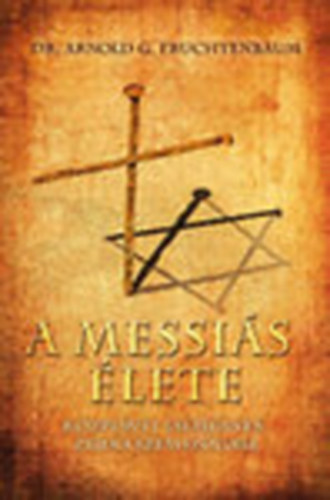 A Messis lete - Kzponti esemnyek zsid szemszgbl