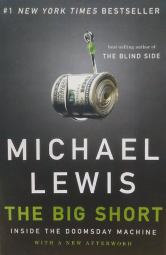 Michael Lewis - The Big Short