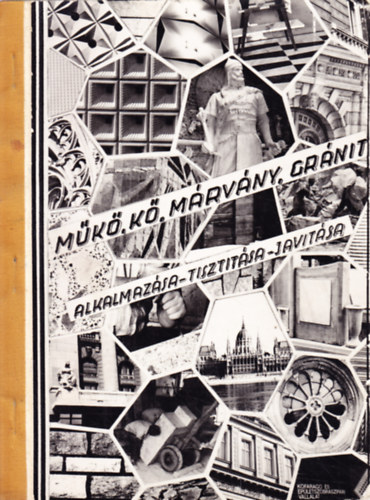 Mk-, k-, mrvny- s grnitburkolatok alkalmazsa, felleti kezelse, karbantartsa