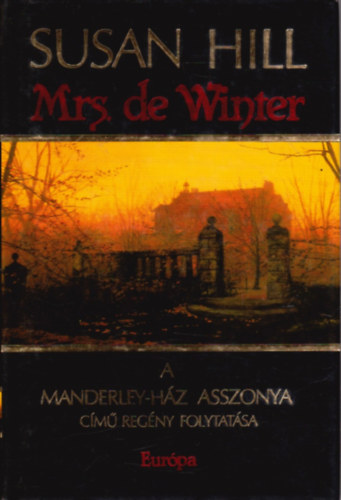 Mrs. de Winter - A Manderley-hz asszonya cm regny folytatsa