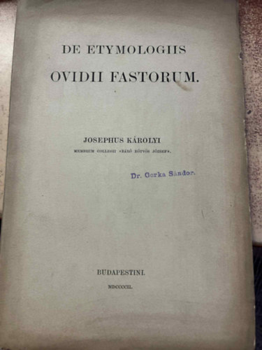 Josephus K�rolyi - De etymologiis ovidii fastorum