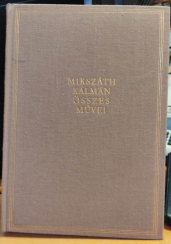 Miksz�th K�lm�n - Cikkek �s karcolatok XXIX.