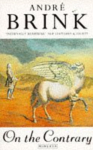 Andr� Brink - On the Contrary