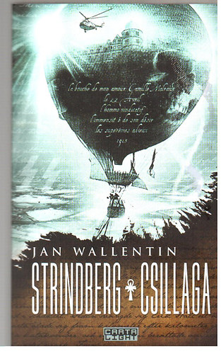 Jan Wallentin - Strindberg csillaga