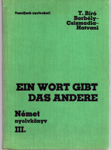 Ein Wort gibt das andere - Nmet nyelvknyv III. - NT-56199/III/1