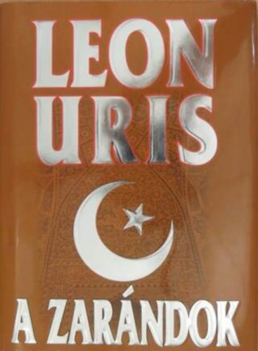 A zarndok - MEGINDT MONDA AZ ARABOK S A ZSIDK LETRL, RKS HARCUKRL, KIBKTHETETLEN ELLENTTEIKRL