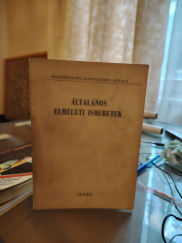 ltalnos elmleti ismeretek (Pedaggia - Sportegszsgtan - Torna)