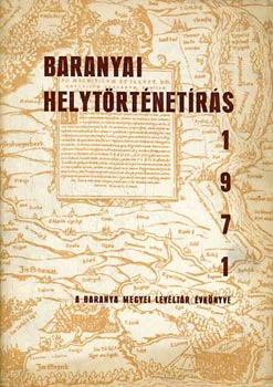 Baranyai helyt�rt�net�r�s 1971