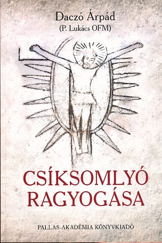 Csksomly ragyogsa