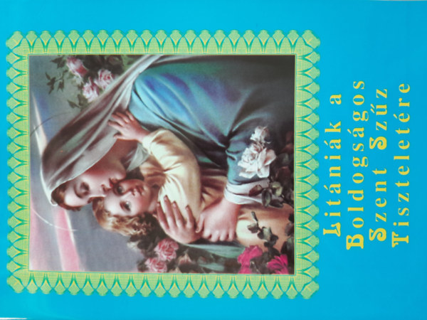 Litnik a Boldogsgos Szent Szz Tiszteletre