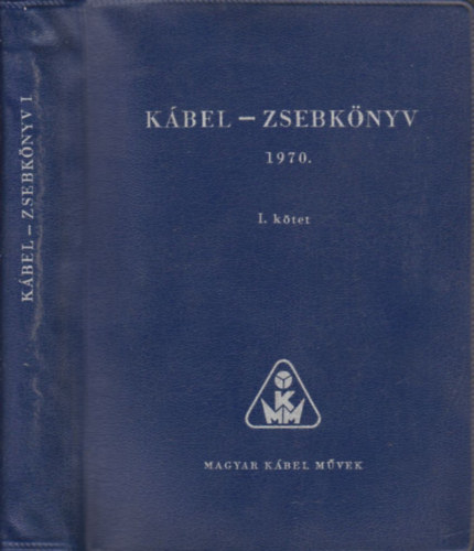 K�bel-zsebk�nyv 1970/I. k�tet
