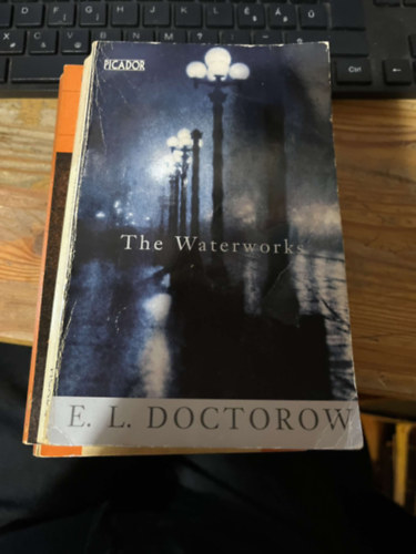 E.L. Doctorow - The waterworks
