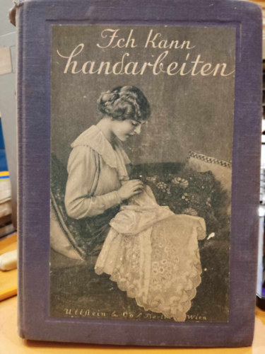 Mizi Donner; Karl Schnebel - Ich kann handarbeiten