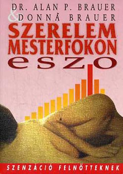 Alan P.- Brauer, Donna Brauer - ESZO -Elny�jtott Szexu�lis Orgazmus