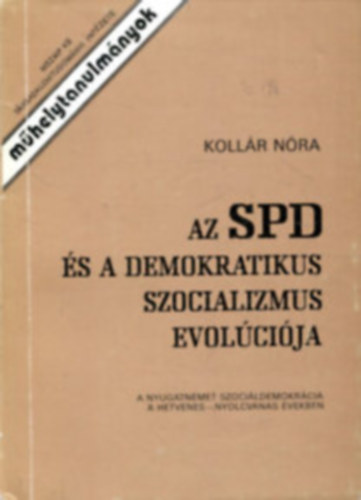 Az SPD s a demokratikus szocializmus evolcija