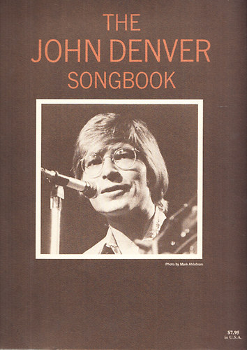 The John Denver songbook (Piano/vocal/guitar)