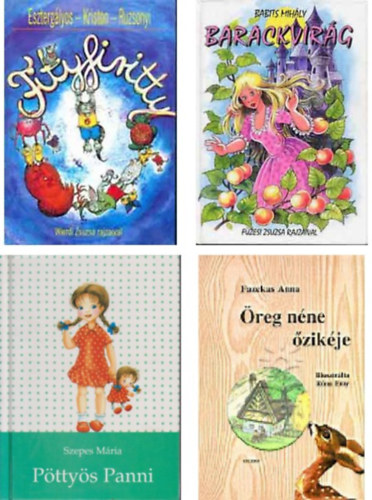 Eszterglyos-Kriston-Ruzsonyi;Babits Mihly;Fazekas Anna - Fityfiritty+Barackvirg+Pttys Panni+reg nne zikje