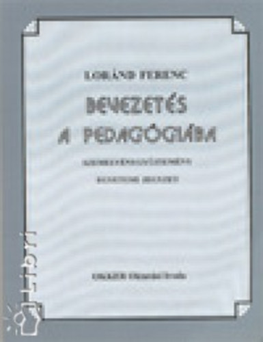 Bevezets a pedaggiba - Szveggyjtemny