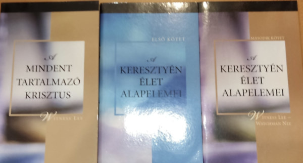 A mindent tartalmaz Krisztus + A keresztny let alapelemei els s msodik ktet (I-II.)(3 ktet)