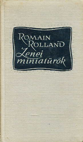 Romain Rolland - Zenei miniatrk