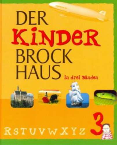 Ismeretlen Szerz - Der Kinder Brockhaus in drei Branden