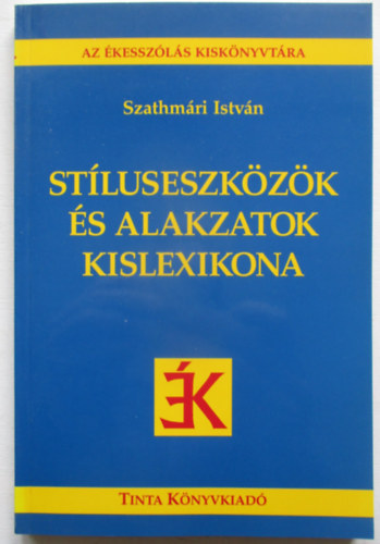 St�luseszk�z�k �s alakzatok kislexikona