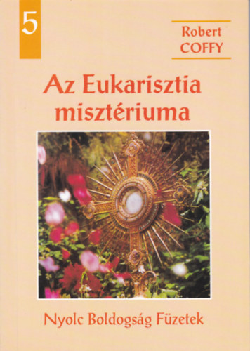 Az Eukarisztia misztriuma