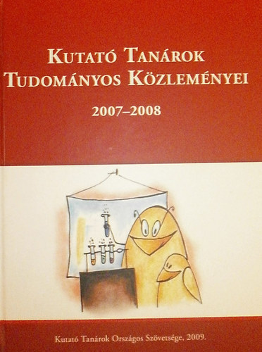 Kutat Tanrok Tudomnyos Kzlemnyei 2007-2008
