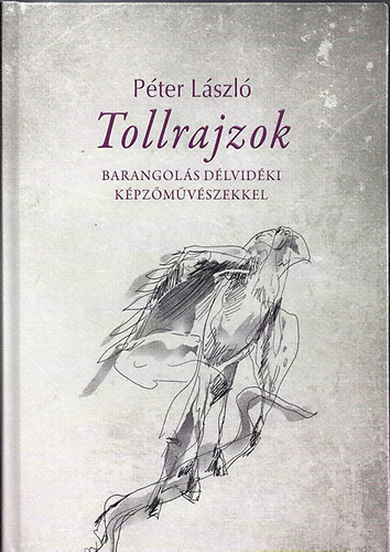 Tollrajzok